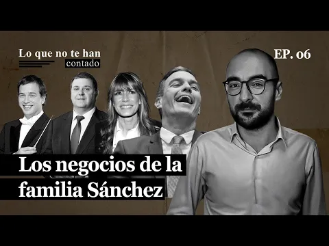 Download MP3 Lo que no te han contado de la familia de Pedro Sánchez