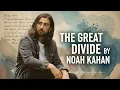Lagu The Great Divide - Noah Kahan