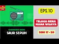 Download Lagu SAUR SEPUH Episode 10. Telaga Rena Maha Wijaya -- Seri 17 - 20 [Sandiwara Radio]