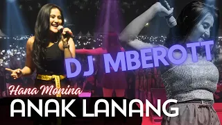 Download DJ MBEROT ANAK LANANG  - HANA MONINA - SERA LIVE KANJURUHAN MALANG MP3