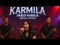 Download Lagu Karmila - Farid Hardja ( Metal Cover )