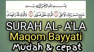 Download BAYYATI DASAR SURAH AL- A'LA MP3