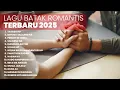 KUMPULAN LAGU BATAK ROMANTIS TERBARU | PLAYLIST TERBARU 2025 LAGU BATAK