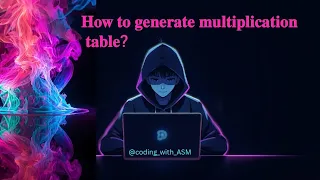 Generate Multiplication Table In Python