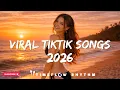 Lagu Top TikTok Songs 2026 🎶 Maroon5, Ed Sheeran, Avicii, Justin Bieber, Alan Waker, The Weekend