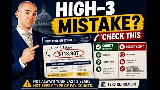 How OPM Calculates Your High 3 Salary for FERS Retirement
