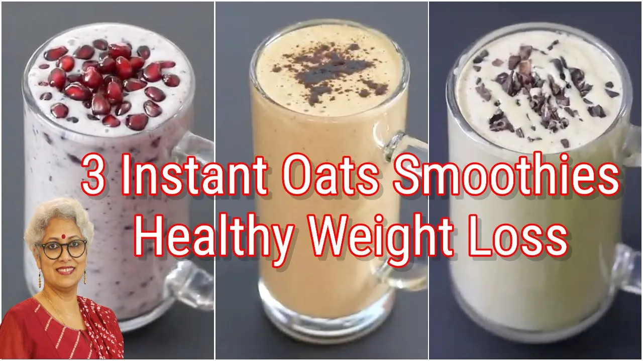 3 High Protein Oats Breakfast Smoothie Recipes - No Sugar - No Milk - Oats Smoothie For Weight Loss