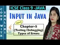 Errors in Java Chapter 5 Input in Java ICSE Computer application with BlueJ