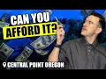 Cost of living in Central Point Oregon Is it Affordable