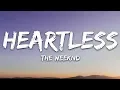 Download Lagu The Weeknd - Heartless (Lyrics)