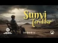 Download Lagu Fahry Raisu - SUNYI TERAKHIR (Official Religious Song)
