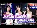 Download Lagu FUNKOT - [JANGAN TUNGGU LAMA-LAMA] - NEW VERSION VIRAL TIKTOK 2025 || BY DJ MEYSHA MP3