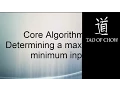 Core Algorithm 5 Determining the Maximum or Minimum input