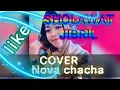 Download Lagu Shollawat Jibril || Cover Nova chacha || Ramadhan Berkah
