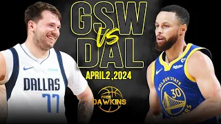 Download Golden State Warriors vs Dallas Mavericks Full Game Highlights | April 2, 2024 | FreeDawkins MP3