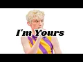Download Lagu Troye Sivan - I'm Yours | Lyrics