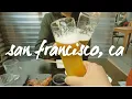 HELLA SAN FRANCISCO VLOG First Time At Sephora and Friday Happy Hour