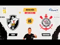 Download Lagu Vasco x Corinthians | AO VIVO | Campeonato Brasileiro 2025 | Rádio Craque Neto