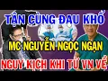 Download Lagu MC Nguyễn Ngọc Ngạn Nguy Kịch Tại Bệnh Viện Mỹ - Nguyễn Ngọc Ngạn Về Việt Nam