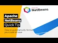 Apache NetBeans - A quick tip