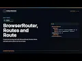 BrowserRouter Routes and Route Explained FullStack Masterclass React Router Course
