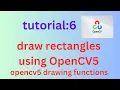 how to draw rectangles using OpenCV5