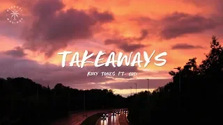 Download Roxy Tones ft. Luli - Takeaways (Extended Mix) [Lyrics] MP3