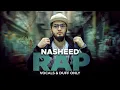 Download Lagu Nasheed Rap - Allah Hi Allah - Duff Only | Aqib Farid