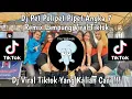 Download Lagu DJ PET POLIPET PIPET ANGKA 7 SUKA BANYAK PENGGUNA GARAM CINA REMIX LAMPUNG TRENDING TIKTOK 2025
