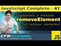 Removing DOM elements in Javascript with removeChild - Modern Javascript Course