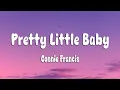 Download Lagu Connie Francis - Pretty Little Baby (Lyrics)