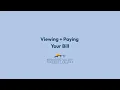 Viewing and Paying Your Bill