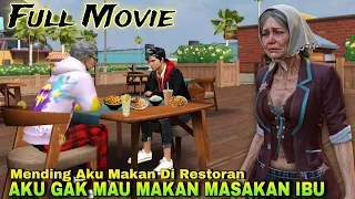 FULL MOVIE❗DRAMA FF - JIJIK DENGAN MASAKAN IBUNYA SENDIRI