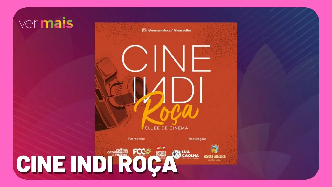 Cine Indi Roça terá mostras de cinema totalmente gratuitos