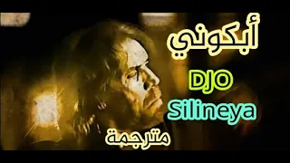 DJO Silineya جمال صابري سيلينايا أبكوني مترجمة بالعربية 