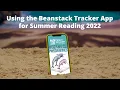 Using the Beanstack Tracker App for Summer Reading 2022