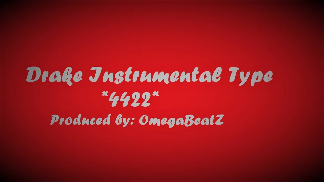 Drake - 4422 Instrumental Type Beat