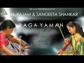 N. Rajam & Sangeeta Shankar | Raga Yaman  | Live at Saptak Festival