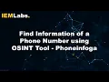 Find information about any Phone Number using OSINT Tool - Phoneinfoga Cyber Security Tutorial