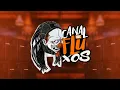 ELE ME DEU MOLE - FLAVINHA PIT BULL (DJ TOM SANTOS & DJ JUNINHO PLAY) @CanalFluxos