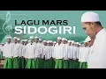 Mars Sidogiri | Lagu yang mengobarkan Semangat Para Santri Pondok Sidogiri