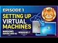 Setting up Server Windows Server 2008 R2 and Client Windows 7 virtual machines