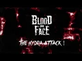 Download Lagu Blood For Face - The Hydra Attack! (Lyric Video)