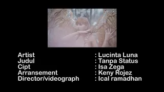 lucinta luna tanpa status official video clip 