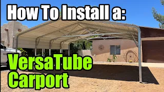 How To Install a VERSATUBE Carport - Fast Easy