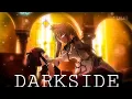 Date a Bullet: Nightmare or Queen「AMV」- Darkside