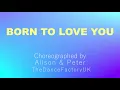 Born To Love You - Line Dance (Dance & Teach in English & 中文)