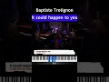 Baptiste Trotignon - It Could Happen to you [transcription]