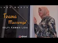 Download Lagu Selfi Yamma Lida - Teana Massenge'