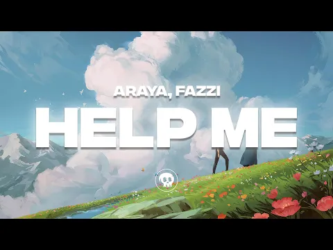 Download MP3 ARAYA, Fazzi - Help Me